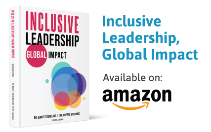 Inclusive Leadership, Global Impact Book, available on Amazon