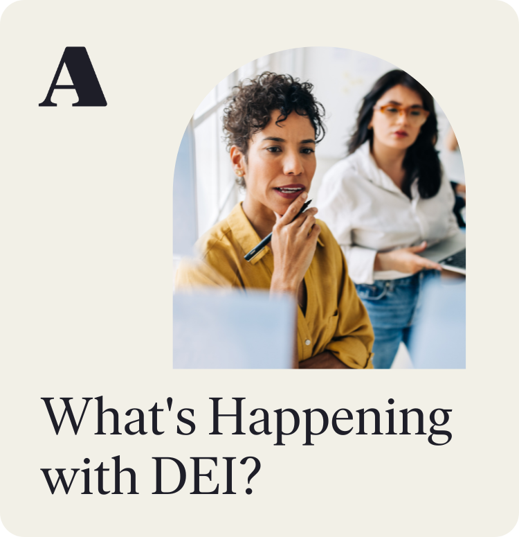 What's Happening with DEI?