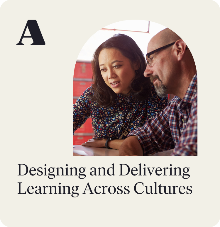 Designing and Delivering Learning Across Cultures